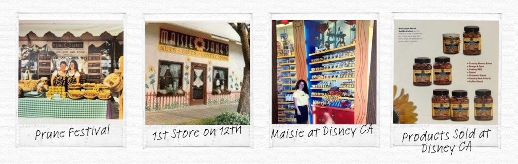 Maisie & Mom at Prune Festival, 1st Store on 12th Street, Maisie at Disney's California Adventure and the products she sold there at the opening.
